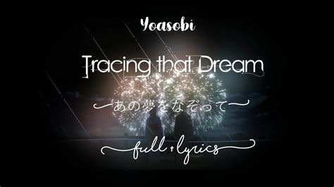 tracing that dream yoasobi