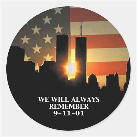 9 11 Remember We Will Never Forget Classic Round Sticker