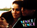 Venice/Venice Pictures - Rotten Tomatoes