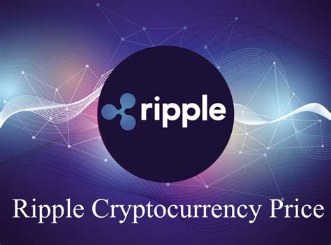 Ripple prices have risen dramatically since the coin's launch, but that doesn't mean they'll go up forever. All about the Ripple Cryptocurrency Price | ripple crypto