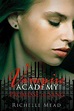 Serie: Vampire Academy de Richelle Mead - L'univers de la Bit-Lit