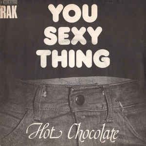 Hot Chocolate You Sexy Thing Vinyl Discogs