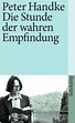 Die Stunde der wahren Empfindung suhrkamp taschenbuch: Amazon.de: Peter ...