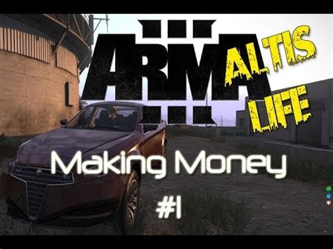 ARMA 3 | ALTIS LIFE | #1 Money making guide for the Legal ...