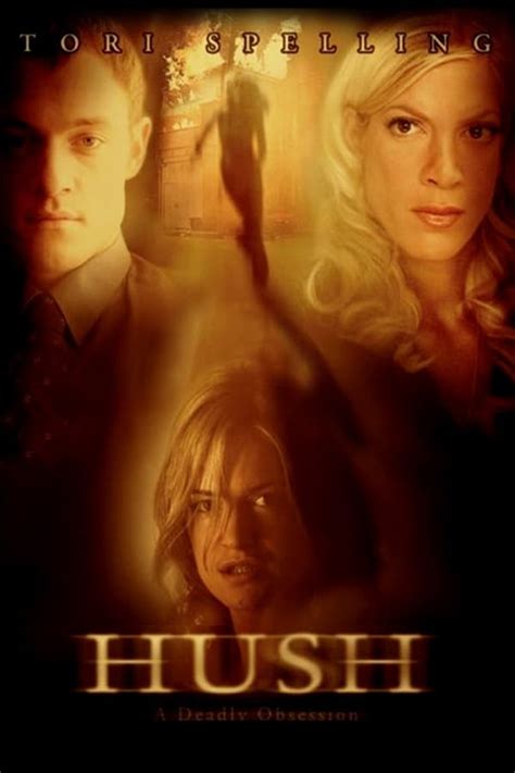 Hush 2005 — The Movie Database Tmdb