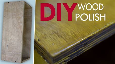 How To Finish And Polishing Wood And Plywood In Home Diy Wood Working