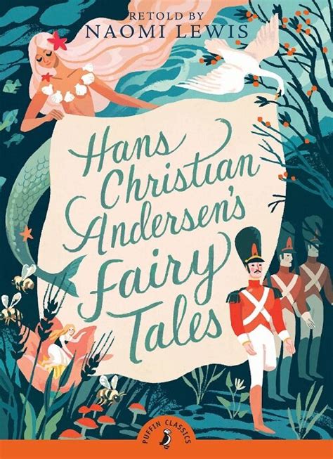 알라딘 Hans Christian Andersens Fairy Tales Retold By Naomi Lewis
