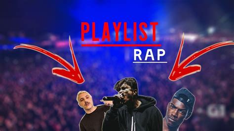 Playlist De Rap Youtube