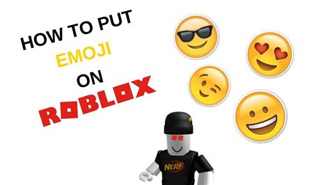 How To Put Emoji On Roblox Youtube