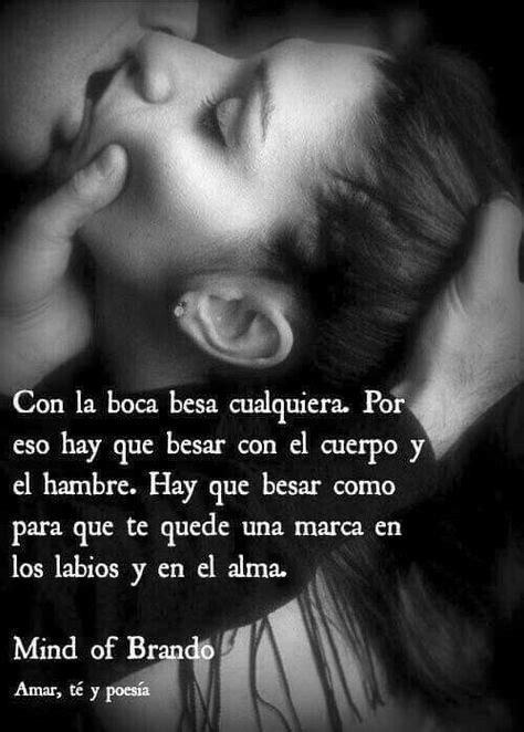 Pin De Andy B En Poemas Amor Y Sensualidad Sensualidad Frases Amor