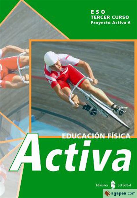 Activa 6 Educacion Fisica Tercer Curso Libro Del Alumno Fidel