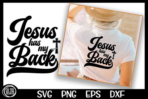 Jesus Has My Back Cross Svg Png Eps Dxf On The Beach Boutique
