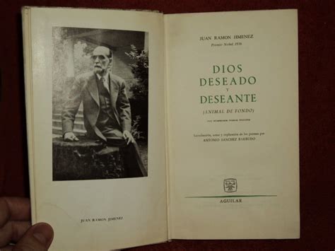 Ancile Ignacio Prat Y El Dios Deseado Y Deseante De Juan RamÓn JimÉnez