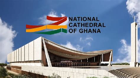 We Must Change The Narrative About The National Cathedral In Ghana