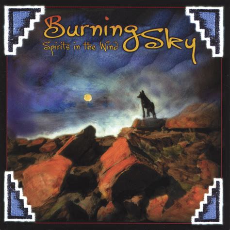 Burning Sky Spirits In The Wind Album By K Mockingbird Spotify