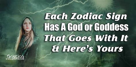 Each Zodiac Sign Has A God Or Goddess That Goes With It And Heres Yours