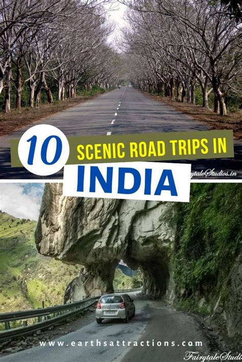 The Best Road Trips In India 10 Unmissable Scenic Drives In India