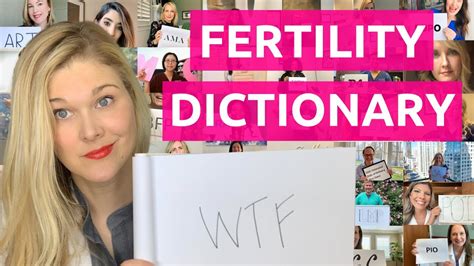 The Fertility Dictionary Your Fertility Doctors Explain The Fertility