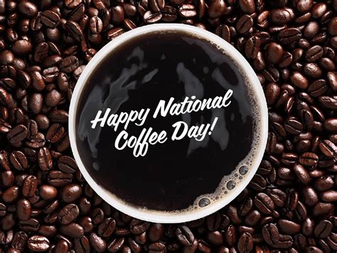 Happy National Coffee Day National Coffee Day Sour Cream Coffee