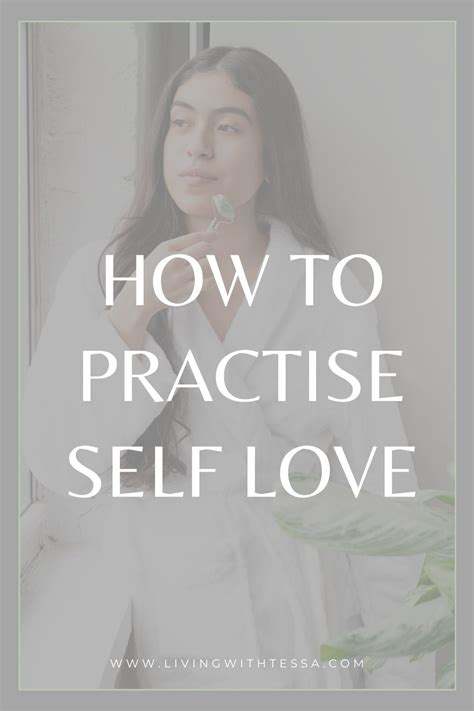 This Is How You Practise Self Love Easy Practical Tips To Love