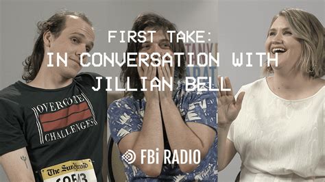 First Take In Conversation With Jillian Bell Fbi Radio