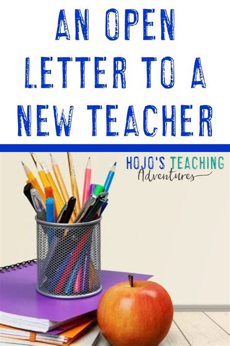 An Open Letter To A New Teacher Hojo S Teaching Adventures Llc In 2023 New Teachers