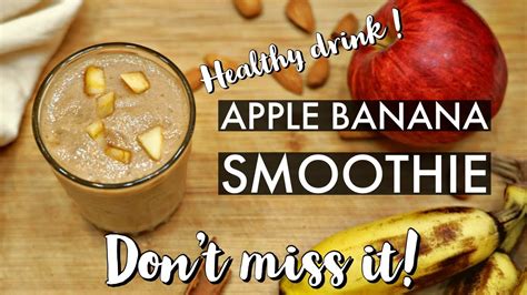 Apple Banana Smoothie Healthy Juice Recipe Weight Loss Drink