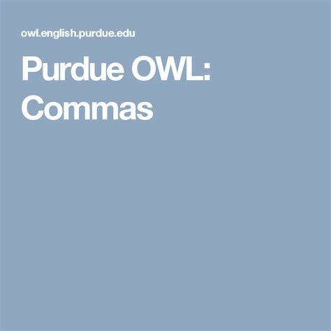 0 ratings0% found this document useful (0 votes). Purdue OWL: Commas | Writing lab, Purdue, Online writing lab