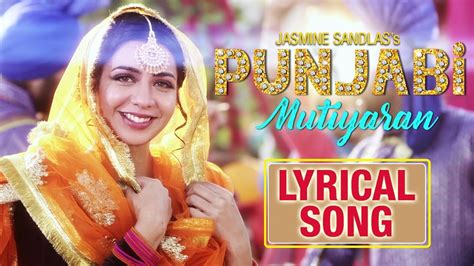 Punjabi Mutiyaran Lyrical Video Jasmine Sandlas New Punjabi Song