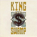 King Swamp - King Swamp Lyrics and Tracklist | Genius