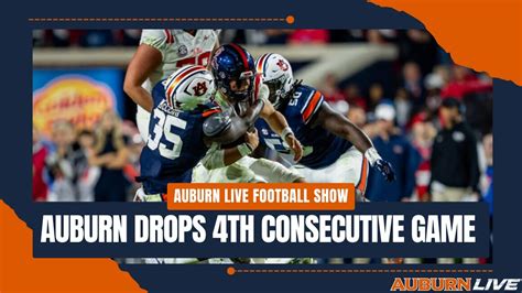Auburn Football Loses 4th Consecutive Game After 28 21 Loss To Ole Miss