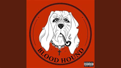 Bloodhound Youtube