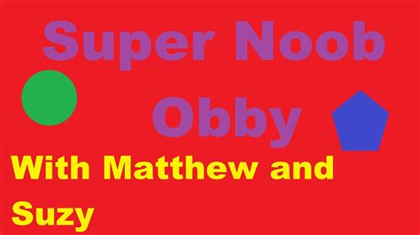 Roblox Gaming Super Noob Obby Episode 3 Youtube