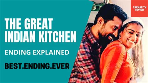 The Great Indian Kitchen Ending Explained In Tamil 2021 Malayalam Movie Youtube