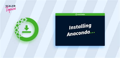 How To Install Anaconda Navigator Scaler Topics