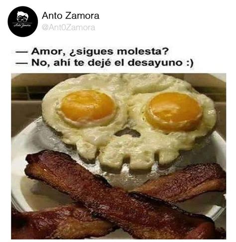 Pin By Cristian Yazid On Memes Graciosos Best Food Ever Breakfast