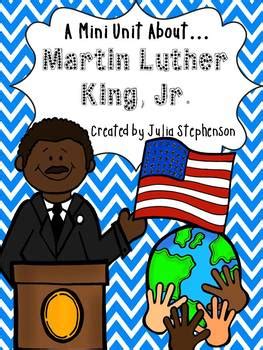 Martin Luther King Jr Mini Unit By Julia Stephenson Tpt