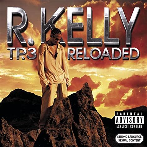 Amazon Music Rkellyのtp3 Reloaded Explicit Jp
