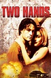 Two Hands (1999) - Posters — The Movie Database (TMDb)