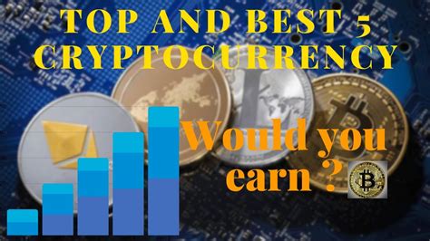 With more than 4000 cryptocurrencies already invented, choosing the best cryptocurrencies to invest in 2020 is not an easy thing to do. Top and Best 5 cryptocurrency 2020 || - YouTube