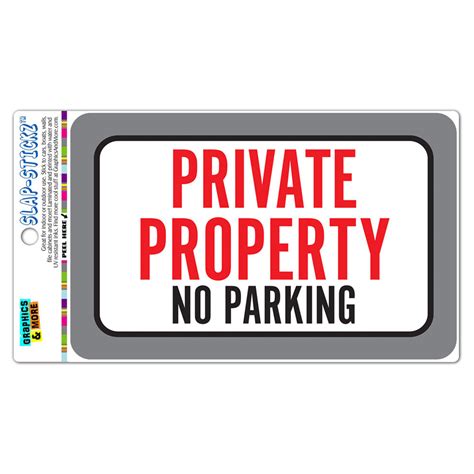 Private Property No Parking Slap Stickztm Automotive Car Window