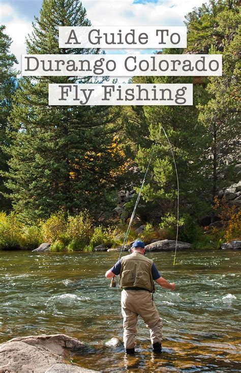 Be aware of where you fish near durango as there are restrictions and some private land. Fishing In Durango, Colorado | Fly fishing, Fly fishing ...