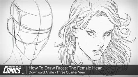 How To Draw Faces Female Heads Downward Angle Three Quarter View