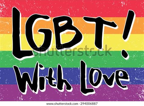 Lgbt Rainbow Colors Lgbt Slogan Vector เวกเตอร์สต็อก ปลอดค่าลิขสิทธิ์ 294006887 Shutterstock