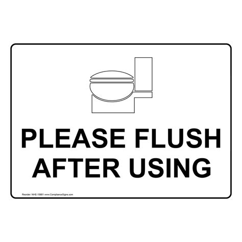 Please Flush After Using Sign Nhe 15881 Restroom Etiquette