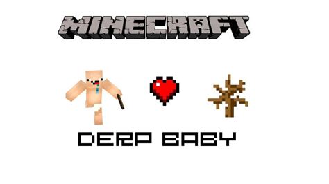 Derp Baby Dead Bush Minecraft Skits 1 Youtube