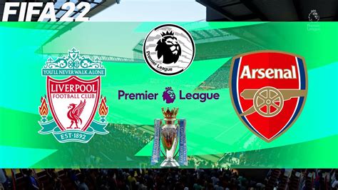 Fifa 22 Liverpool Vs Arsenal 202122 Premier League Season Full