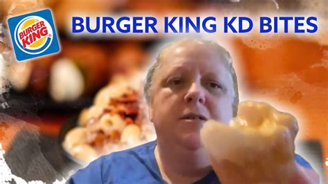 Burger King Kd Bites 🧀🤴 Youtube