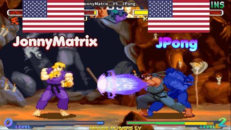 Street Fighter Alpha 2 Jonnymatrix Usa Vs Jpong Usa Sfa2 Youtube