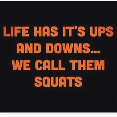 Gym Humor Squats Workout Quotes Funny Gym Memes Workout Humor Funny Quotes Exercise Quotes